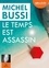 Michel Bussi - Le temps est assassin. 2 CD audio MP3