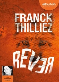 Franck Thilliez - Rêver. 2 CD audio MP3