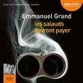 Emmanuel Grand - Les salauds devront payer.
