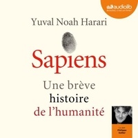 Yuval Noah Harari - Sapiens - Une brève histoire de l'humanité.