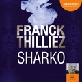 Franck Thilliez - Sharko.