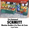 Eric-Emmanuel Schmitt - Monsieur Ibrahim et les fleurs du Coran ; Oscar et la dame rose.