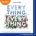 Nicola Yoon - Everything, Everything.