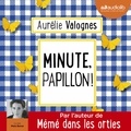 Aurélie Valognes - Minute, papillon !.