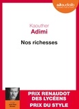 Kaouther Adimi - Nos richesses. 1 CD audio MP3