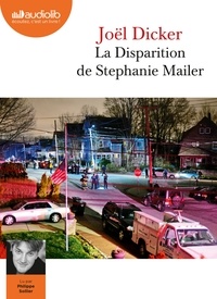 Joël Dicker - La Disparition de Stephanie Mailer. 2 CD audio MP3