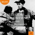 Alexandre Soljenitsyne - Une journée d'Ivan Denissovitch.
