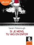 Sarah Pinborough - Si je mens, tu vas en enfer. 1 CD audio MP3