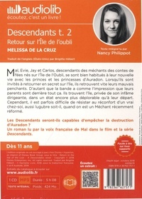 Descendants - L'Ile de l'oubli Tome 2 Retour sur l'île de l'oubli -  avec 1 CD audio MP3