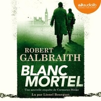 Robert Galbraith - Blanc mortel.