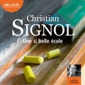 Christian Signol - Une si belle école.
