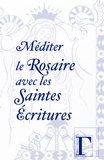  Editions Grégoriennes - Méditer le rosaire avec les saintes écritures.