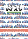 Dani Berman et Martine Tartour - Portraits d'Atlanta.