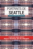 Marion Laur - Portraits de Seattle.