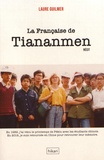 Laure Guilmer - La Française de Tiananmen.