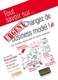 Bertrand Petit - Urgent : changez de business model ! - Les nouvelles opportunités du monde numérique.