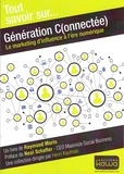 Raymond Morin - Génération c(onnectée) - Le marketing d'influence à l'ère numérique.