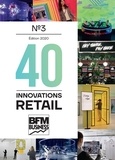 Rodolphe Bonnasse - 40 innovations retail - Tome 3.