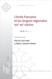 Hervé Lieutard et Marie-Jeanne Verny - L'école française et les langues régionales.