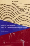 Shirley Bricout - Politics and the Bible in D.H. Lawrence's Leadership Novels.