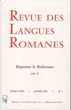 Catherine Nicolas et Armand Strubel - Revue des langues romanes Tome 119 N° 1/2015 : Repenser le Perlesvaus - Volume 2.