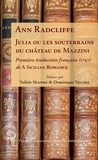 Ann Radcliffe - Julia ou les souterrains du château de Mazzini.