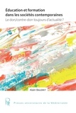 Alain Baudrit - Education et formation dans les sociétés contemporaines - Le don/contre-don toujours d'actualité ?.