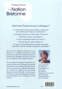 Perspectives pour la nation bretonne. Quelle statut d'autonomie pour la Bretagne ?