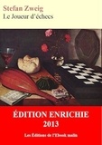 Stefan Zweig - Le Joueur d'échecs (édition enrichie).