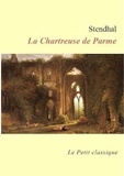  Stendhal - La Chartreuse de Parme (édition enrichie).