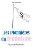 Anne-Sarah Bouglé - Les Pionnières du féminisme.