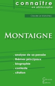 Michel de Montaigne - Comprendre Montaigne - Analyse complète de sa pensée.