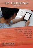  Euripide - Fiche de lecture Les Troyennes - Résumé détaillé et analyse littéraire de référence - Résumé détaillé et analyse littéraire de référence.