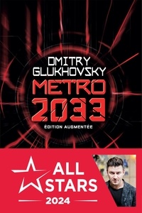 Dmitry Glukhovsky - Métro 2033.