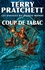 Terry Pratchett - Les annales du Disque-Monde Tome 34 : Coup de tabac.