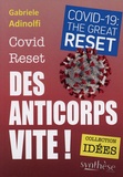 Gabriele Adinolfi - Covid/Reset - Des anticorps vite !.
