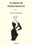 Michel Priziac - La dame de Haute-Garenne.