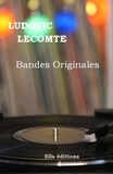 Ludovic Lecomte - Bandes originales.