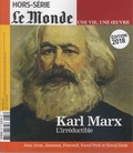 Louis Dreyfus - Le Monde. Hors-série. Une vie, une oeuvre N° 37, mars-avril 2018 : Karl Marx - L'irréductible.