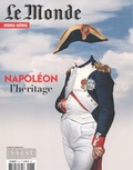 Michel Lefebvre - Le Monde. Hors-série N° 76, avril 2021 : Napoléon, l'héritage.