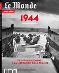  Le Monde - Le Monde Hors-Série N° 91 : Débarquement 1944.