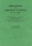 Philippe Renouard et Pierre Marot - Imprimeurs et libraires parisiens du 16e siècle - Tome 4, Binet-Blumenstock.