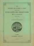Frantz Funck-Brentano - Les lettres de cachet à Paris - Etude suivie d'une liste des prisonniers de la Bastille (1659-1789).