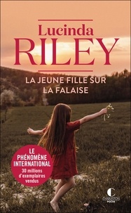 Lucinda Riley - La jeune fille sur la falaise.