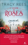 Tracy Rees - Le manoir aux roses.