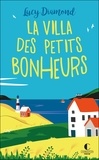 Lucy Diamond - La villa des petits bonheurs.