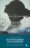 Suzanne Desrochers - Les filles du Nouveau Monde.
