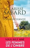 Clarisse Sabard - Un air d'éternité.