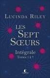 Lucinda Riley et Marie-Axelle de la Rochefoucauld - Les sept sœurs - L'Intégrale.