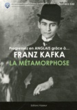 Franz Kafka - Progressez en anglais grâce à Franz Kafka - La métamorphose.